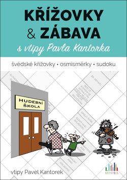 Křížovky a zábava s vtipy Pavla Kantorka - Kniha - Main image