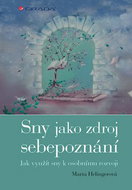 Sny jako zdroj sebepoznání: Jak využít sny k osobnímu rozvoji - Kniha