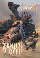 Zakuti v oceli - Kniha