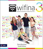Wifina 3: Zábavná encyklopedie pro zvídavé holky a kluky - Kniha