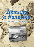 Zikmund a Hanzelka: S Tatrou kolem světa - Kniha