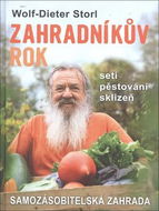 Zahradníkův rok: Samozásobitelská zahrada - Kniha