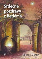 Kniha Srdečné pozdravy z Betléma - Kniha