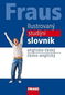 Ilustrovaný studijní slovník anglicko-český česko- anglický - Kniha