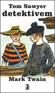 Tom Sawyer detektivem - Kniha