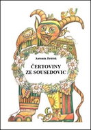 Kniha Čertoviny ze Sousedovic - Kniha