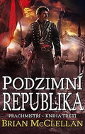 Podzimní republika: Prachmistři - Kniha třetí - Kniha