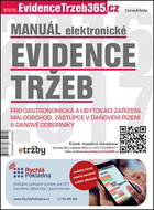 Manuál elektronické evidence tržeb: Pro gastronomická a ubytovací zařízení, maloobchod, zástupce v d - Kniha