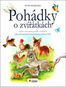 Kniha Pohádky o zvířátkách: Větší písmenka - Kniha