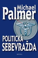 Politická sebevražda - Kniha