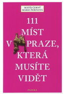 111 míst v Praze, které musíte vidět - Kniha