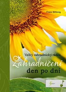 Zahradničení den po dni - Kniha