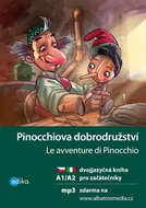 Pinocchiova dobrodružství Le avventure di Pinocchio: dvojjazyčná kniha pro začátečníky + CD - Kniha