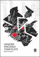 Kniha Zpověď počátku tisíciletí - Kniha