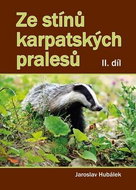 Ze stínů karpatských pralesů II. díl - Kniha