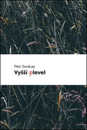 Vyšší plevel - Kniha