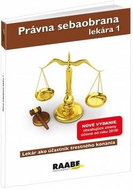 Právna sebaobrana lekára 1 - Kniha