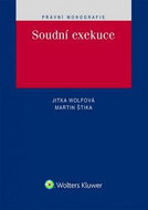 Soudní exekuce: Právní monofrafie - Kniha
