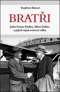 Bratři John Foster Dulles, Allen Dulles a jejich tajná světová válka - Kniha