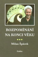 Rozpomínání na konci věku - Kniha