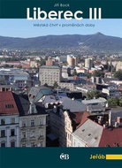 Liberec III: Městská část v proměnách doby - Kniha