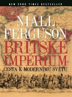 Britské impérium: Cesta k modernímu světu - Kniha