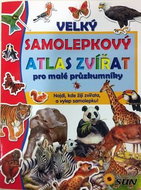 Velký samolepkový atlas zvířat: pro malé průzkumníky - Kniha