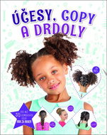 Účesy, copy a drdoly - Kniha