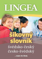 Švédsko-český česko-švédský šikovný slovník: ... nejen do školy - Kniha