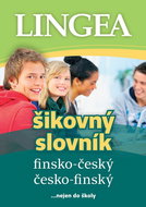 Finsko-český česko-finský šikovný slovník: ... nejen do školy - Kniha