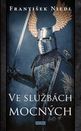 Ve službách mocných - Kniha
