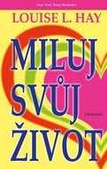 Miluj svůj život - Kniha