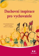 Duchovní inspirace pro vychovatele - Kniha