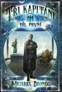 Tři kapitáni: Díl první - Kniha
