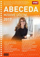 Abeceda mzdové účetní 2017 - Kniha