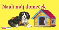 Najdi můj domeček - Kniha