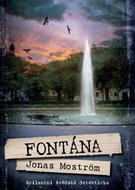 Fontána: Brilantní švédská detektivka - Kniha