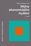 Dějiny ekonomického myšlení 4. vydání - Kniha