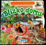 Skryté zvieratká Blízko domu - Kniha