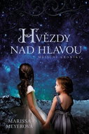 Hvězdy nad hlavou: Měsíční kroniky - Kniha