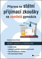 Příprava na státní přijímací zkoušky na osmiletá gymnázia: Český jazyk a literatura - Kniha