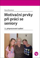 Motivační prvky při práci se seniory - Kniha