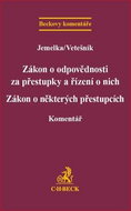 Zákon o odpovědnosti za přestupky a řízení o nich: Zákon o odpovědnosti za přestupky a řízení o nich - Kniha