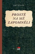 Prostě na mě zapomněli - Kniha