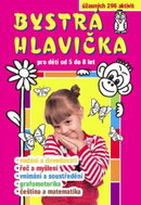 Bystrá hlavička pro děti od 5 do 8 let - Kniha