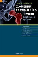 Zlomeniny proximálního femuru - Kniha
