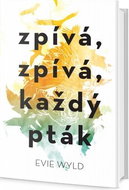Zpívá, zpívá každý pták - Kniha