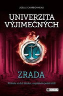 Univerzita výjimečných Zrada: Přátele si drž blízko, nepřátele ještě blíž! - Kniha