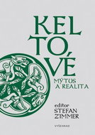 Keltové mýtus a realita - Kniha