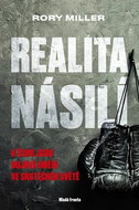 Realita násilí: K čemu jsou bojová umění ve skutečném světě - Kniha